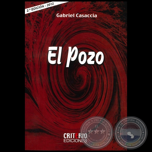 EL POZO - Autor: GABRIEL CASACCIA - Ao 2012